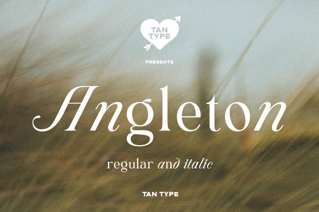 TAN – ANGLETON FONT