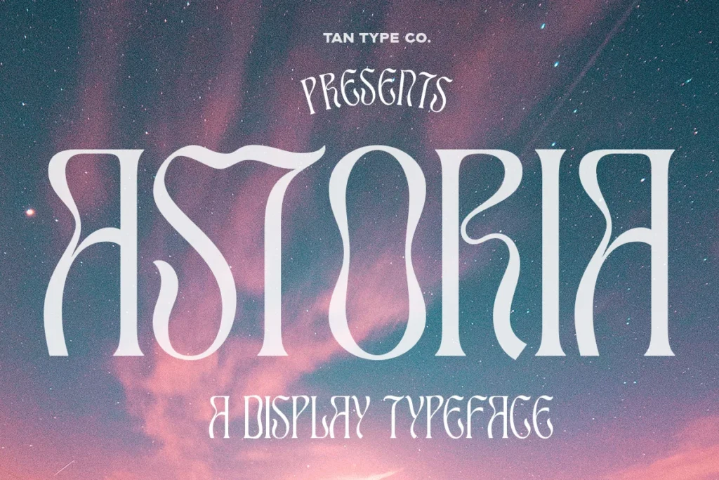 TAN - ASTORIA font preview